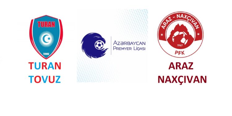 "Turan Tovuz" "Araz-Naxçıvan"ı qəbul edir-START HEYƏTLƏR