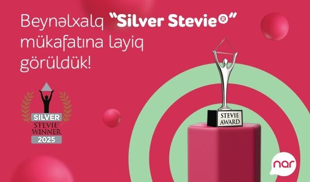 “Nar” nüfuzlu “Stevie” mükafatına layiq görüldü