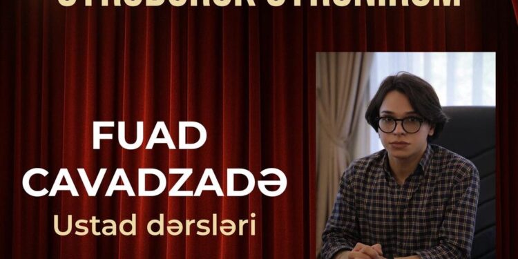 Fuad Cavadzadə Ağdam Dövlət Dram Teatrında Ustad dərslərinə başlayıb