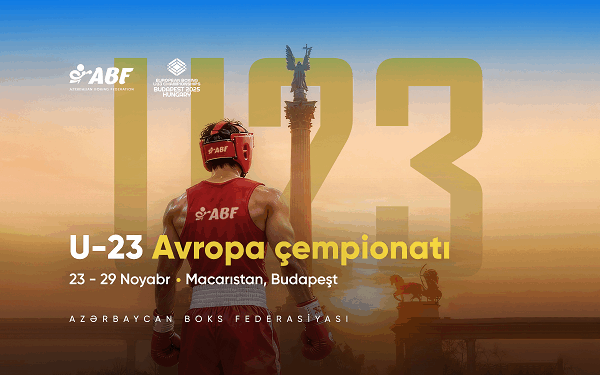 Millimiz U-23 Avropa çempionatında 11 boksçu ilə təmsil olunacaq