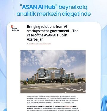 “ASAN AI Hub” beynəlxalq analitik mərkəzin diqqətində