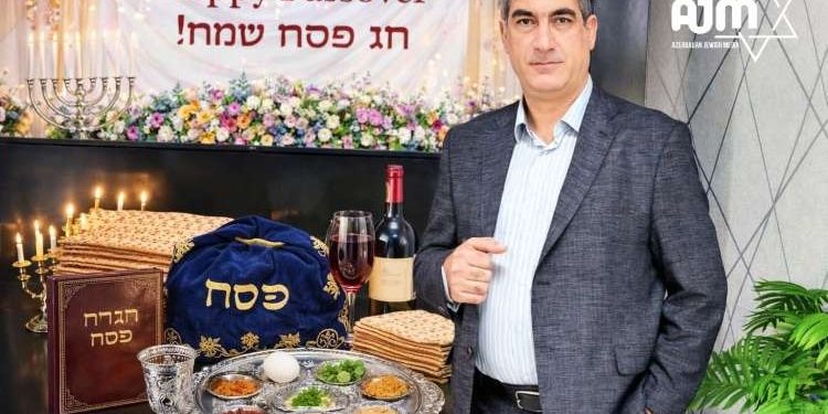 Azərbaycan Yəhudi Media Mərkəzinin rəhbəri, bütün yəhudilərin Pesah bayramını təbrik edir