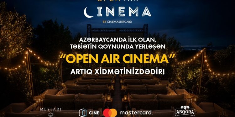 “CineMastercard” Şamaxıda açıq hava kinoseanslarına dəvət edir