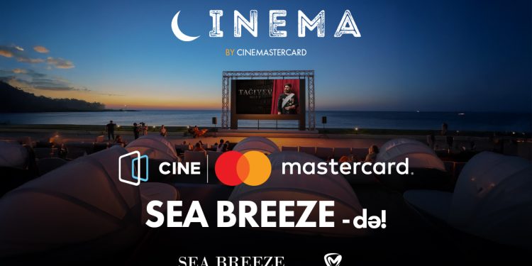 “CineMastercard” CaspiMayr Retreat Beach Resort, Sea Breeze-də Open Air Cinema açır