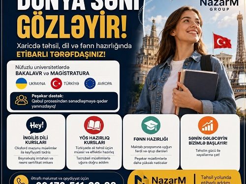Xaricdə təhsil, ingilis dili və müxtəlif fənn kursları axtaranların NƏZƏRİNƏ!