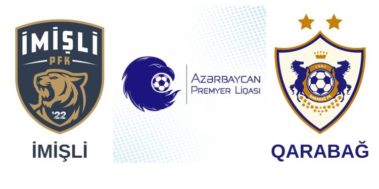 "İmişli" "Qarabağ"ı qəbul edir-START HEYƏTLƏR